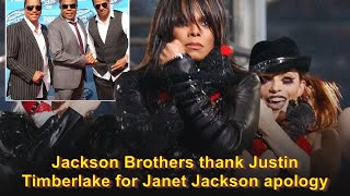 Jackson Brothers thank Justin Timberlake for Janet Jackson apology