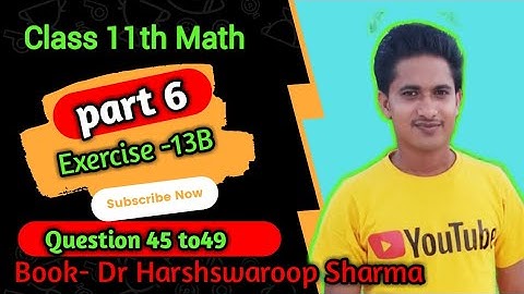 Class 11th Math | Exercise 13 B Part 6 | Limit And Derivatives | Dr Harshswaroop sharma  | Q 46