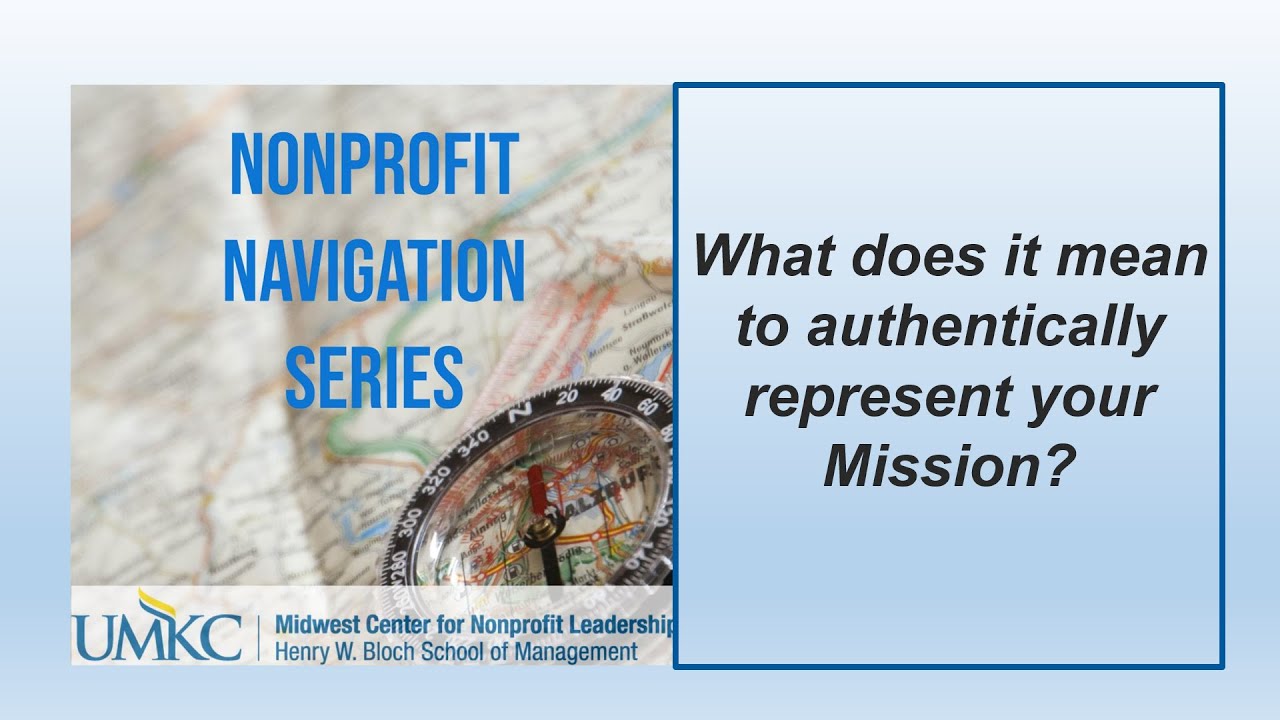 What Does It Mean To Authentically Represent Your Mission YouTube what-does-it-mean-to-authentically-represent-your-mission-youtube