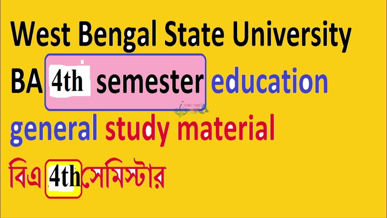 wbsu BA 4th semester education general study material YouTube