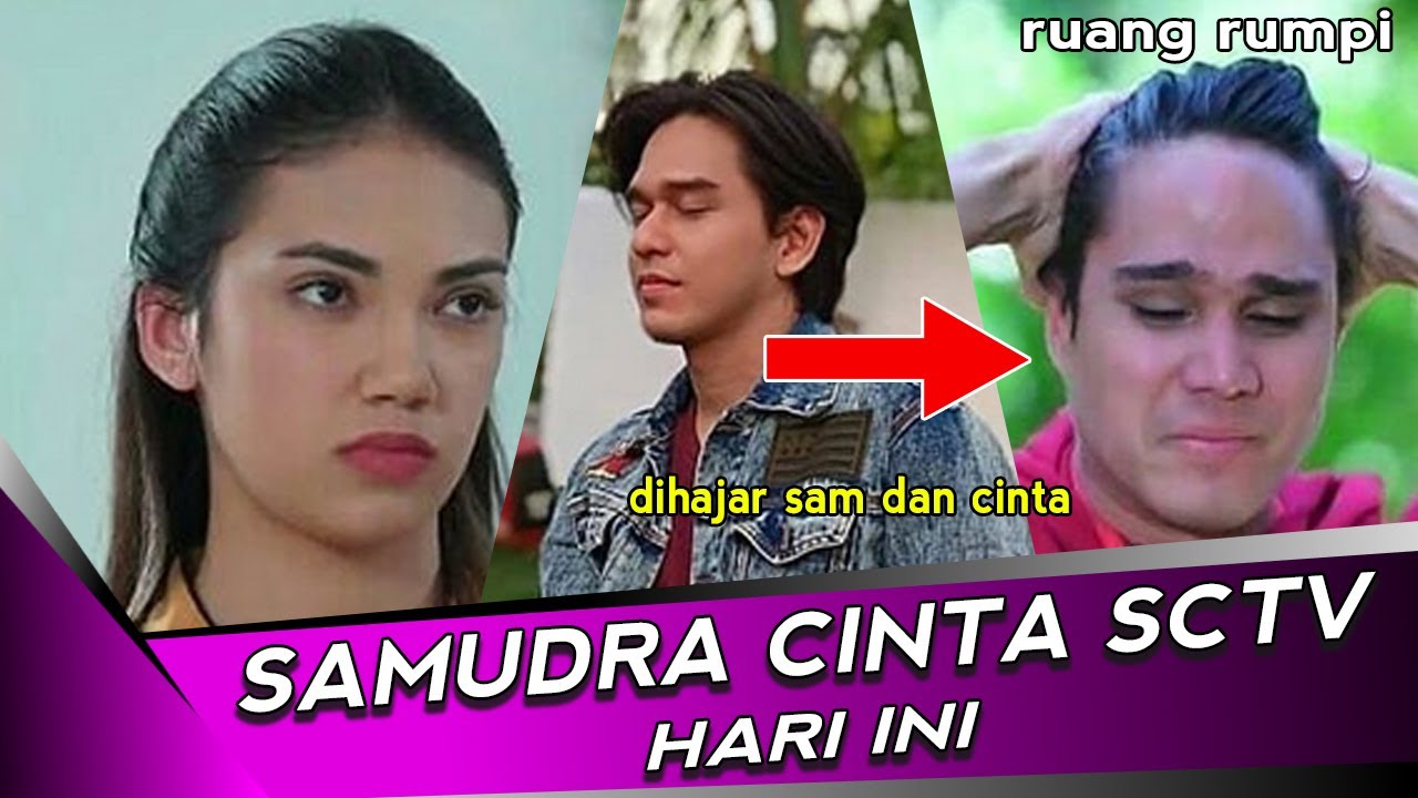 Samudra Cinta SCTV Episode Hari Ini - YouTube