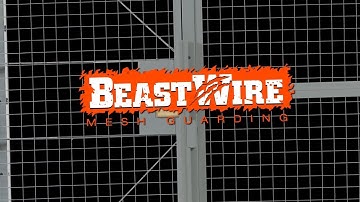 BeastWire Mesh Guarding - Unleashed