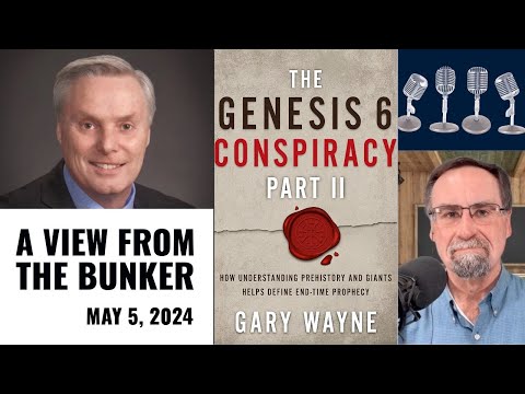 VFTB 5/5/24: The Genesis 6 Conspiracy Part 2
