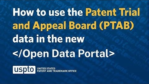 How to use the Patent Trial and Appeal Board