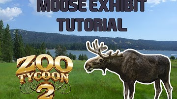 Zoo Tycoon 2 Tutorial - Moose Exhibit