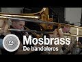 MOSBRASS - De bandoleros (Live in Triangle studio)