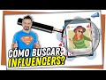 🔥 ¿Cómo BUSCAR y encontrar INFLUENCERS para tu marca?