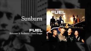 Fuel - Sunburn