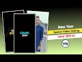 Happy new year 2025 coming soon video editing | अपना फोटो का Video बनाए