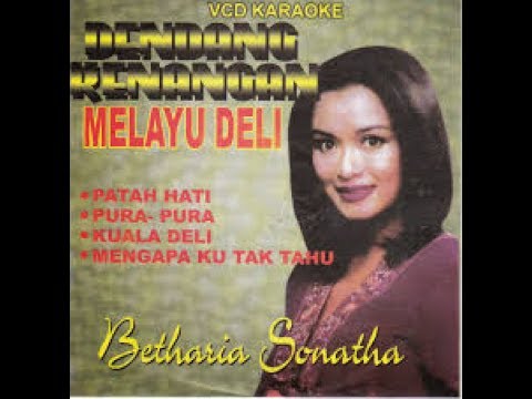 Betharia Sonatha Patah Hati
