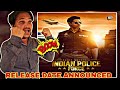 Rohit shetty:Indian police force official release date announced|Indian police force trailer|rohith