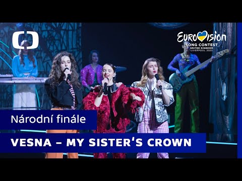 Vesna - My Sister's Crown | Eurovize nrodn finle