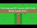Devloping 2D Games with Unity - Book Guide Part 1