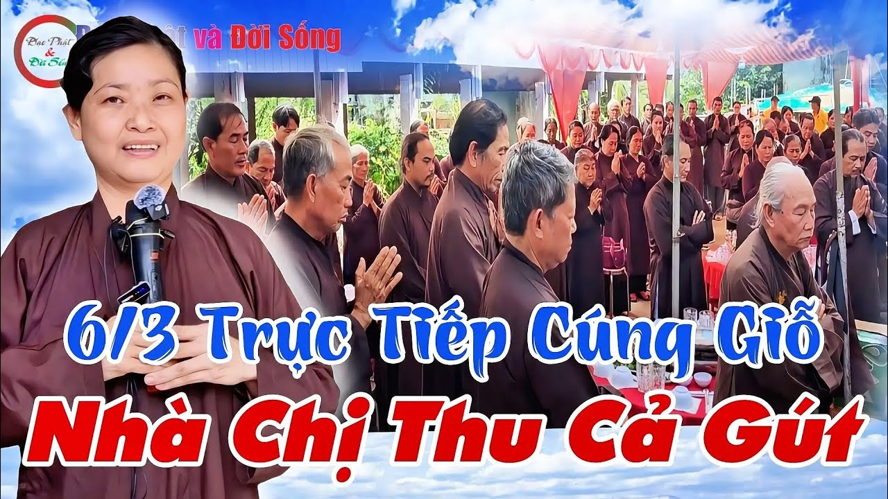 6/3 Trực Tiếp Cúng Giỗ Nhà Chị Thu- Mai Hoa Sen 