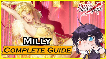 Path to Nowhere Guide: How Good is Milly?
