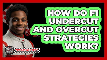 How Do F1 Undercut And Overcut Strategies Work? - The Racing Xpert