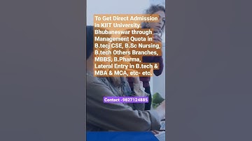 | Direct Admission in KIIT | B.tech CSE, MBA, MCA, MBBS, B.Sc Nursing | #kiitee #kiitcollege #kiit