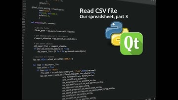 PyQt5 Lesson 18 Read csv Spreadsheet part 3