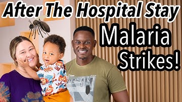 After The Hospital Stay Malaria Strikes🦟 |Sickness While In Kenya Africa|Travel| The Bichanga Family