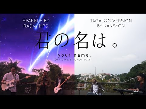 Kimi-no-na-wa-(Your-name)-OST---Tagalog-Version-by-Kansyon