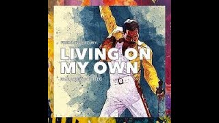 Freddie Mercury - Living On My Own - Sunami Remix - 2023