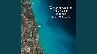 Miniatura de vídeo de "Umphrey's McGee - Anchor Drops"