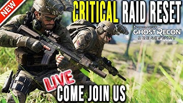 🔴LIVE - NEW CRITICAL RAID RESET | Ghost Recon Breakpoint Gameplay | H4VOC G4MING