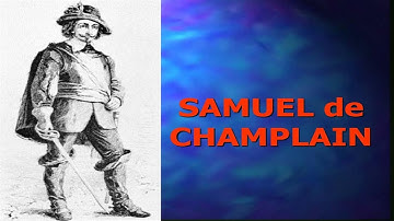 Samuel de Champlain | Soldier, Navigator, Geographer of New France & Quebec City | biography