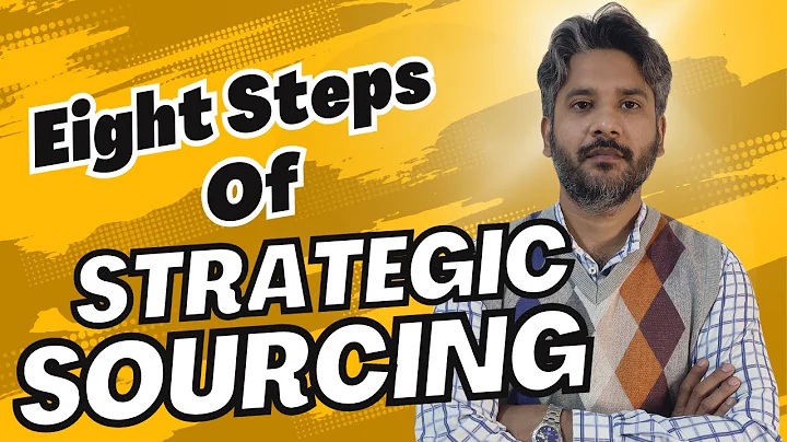 Strategic Sourcing | Eight Key Steps For Strategic Sourcing