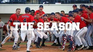 The Season:  Ole Miss Baseball - Alabama (2017)