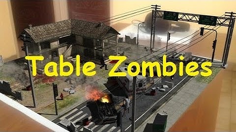 Table Zombies - Augmented Reality Game for Android and IOS