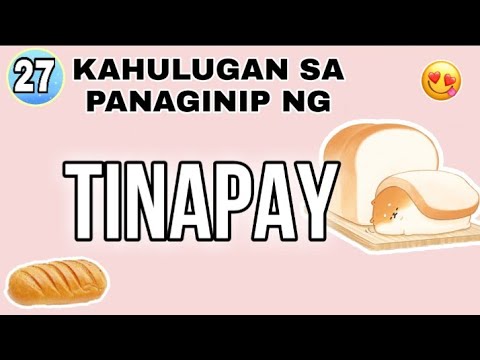 Video: Bakit nangangarap ang tinapay sa isang panaginip