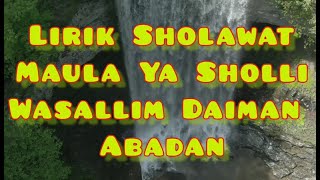SHOLAWAT MAULA YA SHOLI WASALIM DAIMAN ABADAN