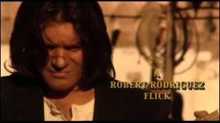 Once Upon A Time In Mexico  Intro  La Malaguena Salerosa  Antonio Banderas