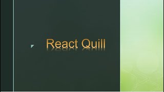 Text Editor with React Quill