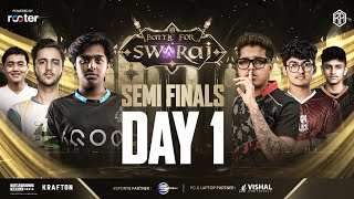 [Semi Finals Day-1] | RA Esports Presents Battle For Swaraj S1 FT.#iqoosoul #godlike #cg #bgmilive