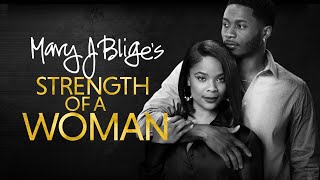 Mary A Blige's Strength of A Woman in HD | Lifetime new release movie | Based on true story 