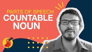 Parts of Speech: Countable Noun