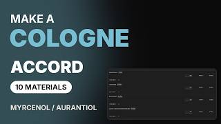 How to Make a Cologne Accord: 10-Material Perfume Formula screenshot 5