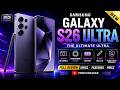 Samsung Galaxy S26 Ultra vs The Competition – Is It Worth Upgrading?