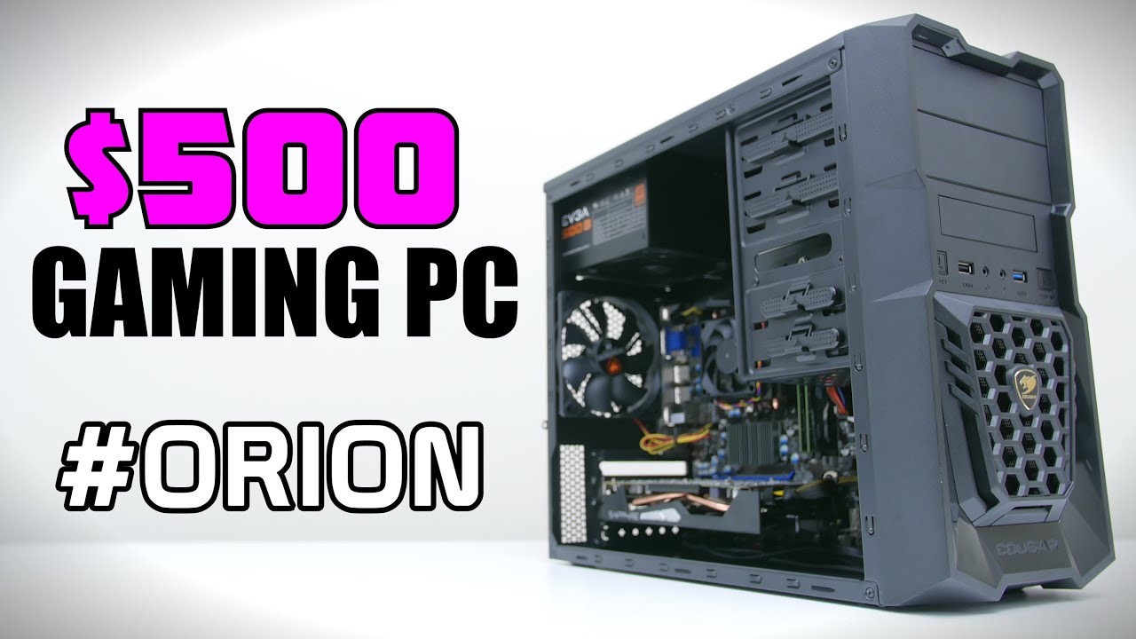 $500 Gaming PC Build - July - YouTube
