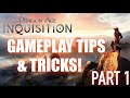 Dragon Age Inquisition: Gameplay Tips and Tricks Part 1