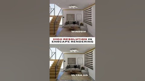 Tips for HIGH RESOLUTION in Enscape Rendering