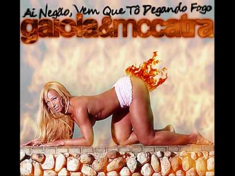 GAIOLA DAS POPOZUDAS - Tô que tô pegando fogo * HQ * Novo Sucesso