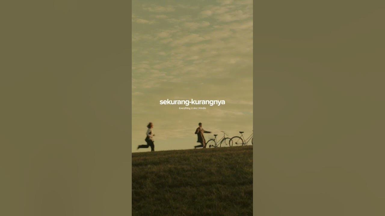 Everything you are - Hindia (Lirik Video) Everything you are - Hindia (Lirik Video)