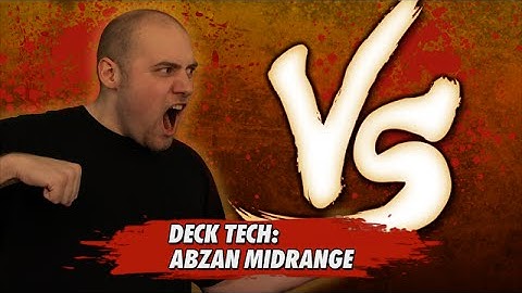 Versus Series: Deck Tech - Abzan Midrange with Brian Braun-Duin [Magic: the Gathering]