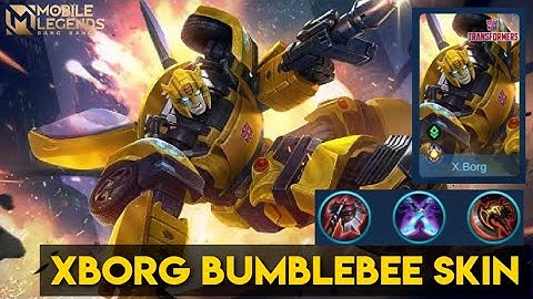 HOW TO PLAY XBORG BUMBLEBEE LIVE GAMEPLAY TRANSFORMERS SKIN MOBILE LEGENDS BANG BANG