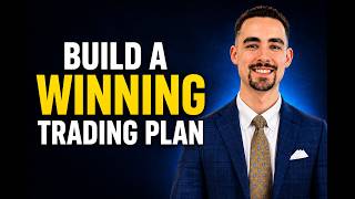 How to Build a Profitable Trading Plan 3 Key Ingredients Explained