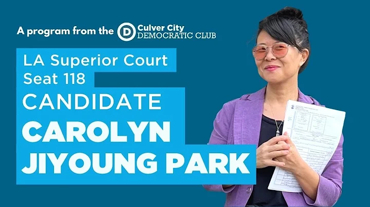 Carolyn JiYoung Park - Candidate for LA Superior C...