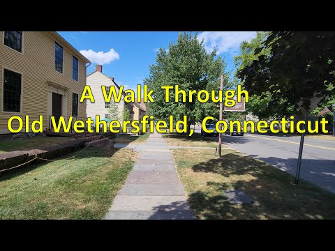 Old Wethersfield Walking Tour (with Captions)